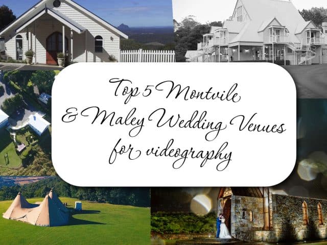 Top 5 Wedding Venues in Montville and Maleny: A Comprehensive Guide for Couples
